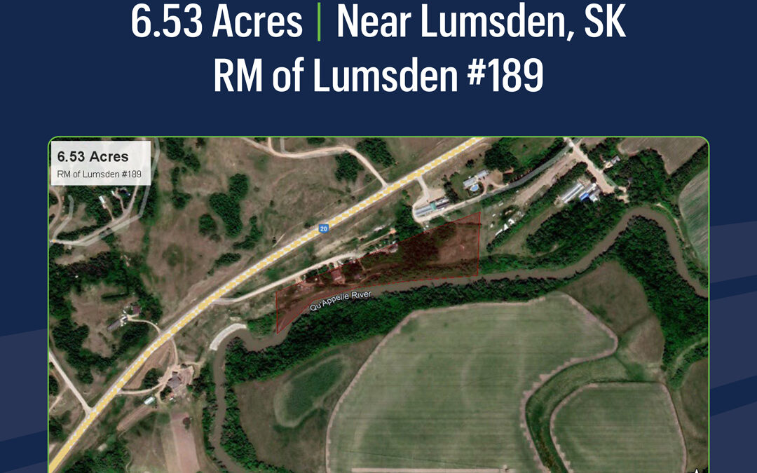 PRICE REDUCTION – 6.53 Acres Near Lumsden, SK